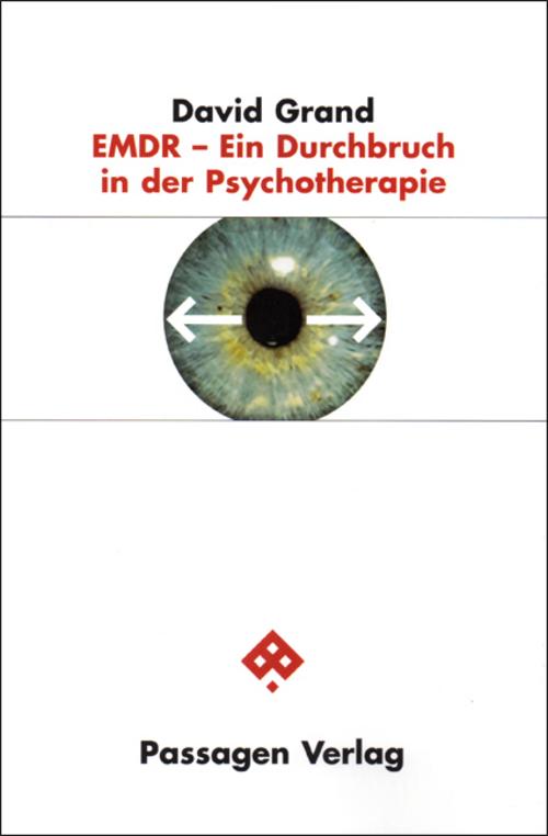 EMDR - Ein Durchbruch in der Psychotherapie