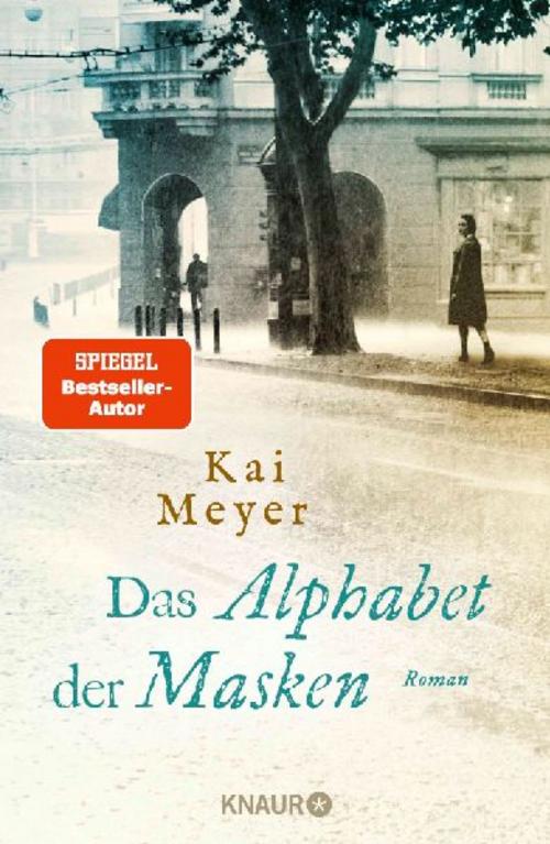 Das Alphabet der Masken: Roman (Die Geheimnisse des Graphischen Viertels, Band 5)