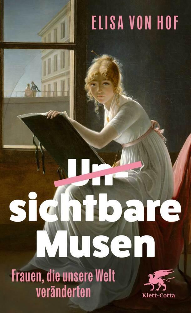 Hof, Elisa von/Unsichtbare Musen