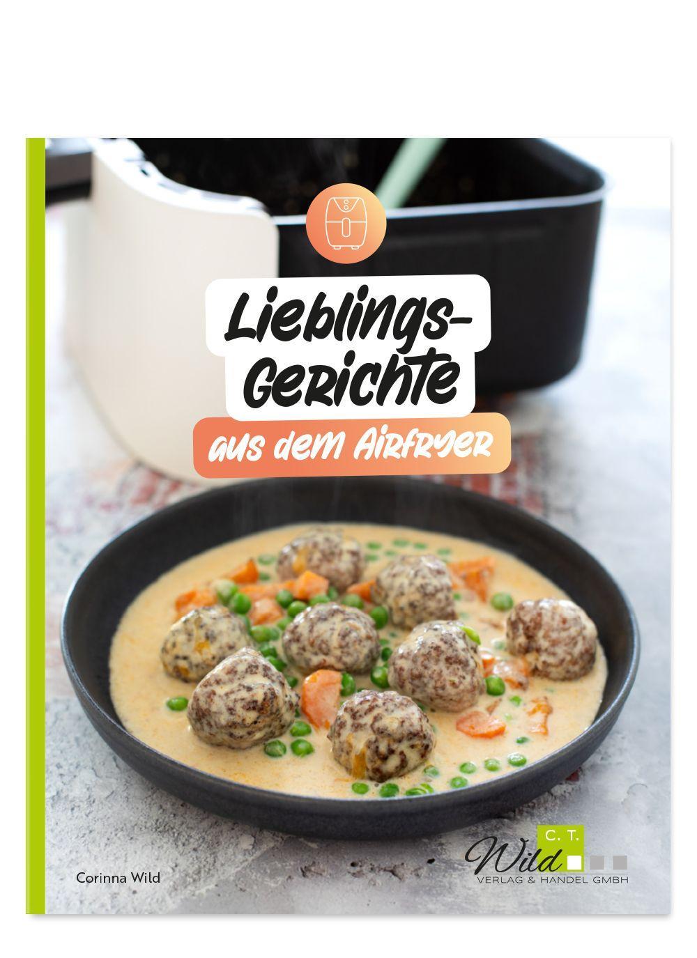 Lieblingsgerichte aus dem Airfryer