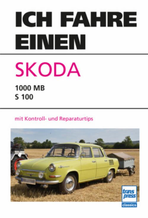 Buchcover: Ich fahre einen Skoda