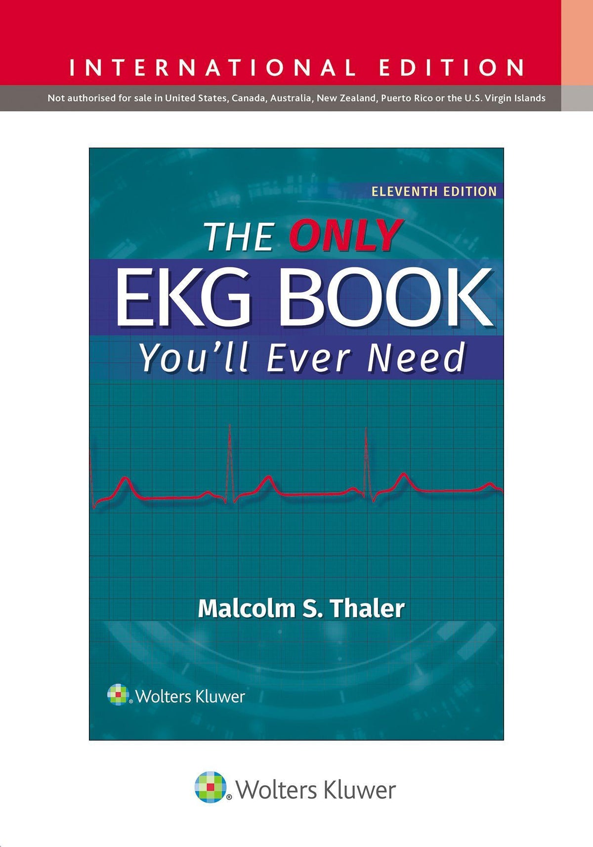 Buchcover: The Only EKG Book You'll Ever Need