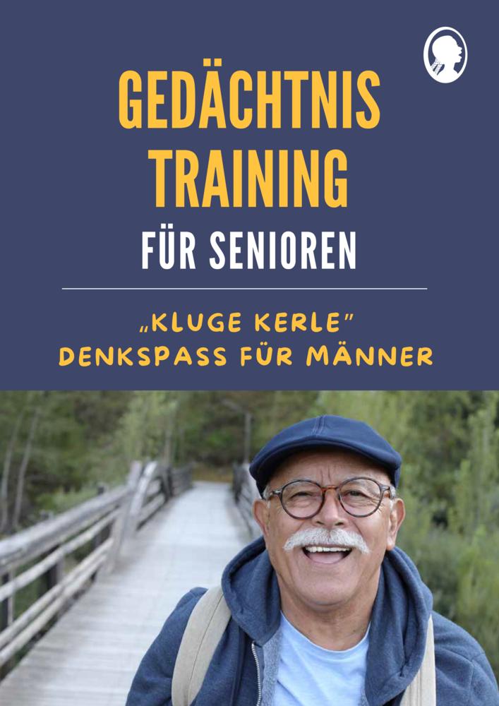 Buchcover: Gedächtnistraining für Senioren | Denkspaß für Männer