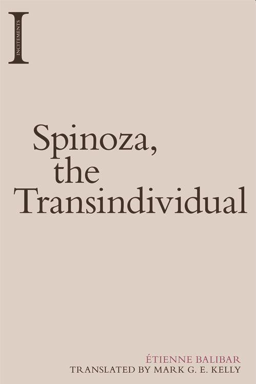 Buchcover: Spinoza, the Transindividual