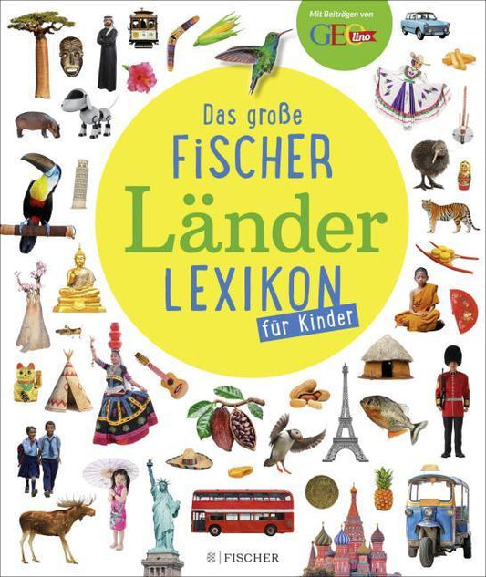 Das große Fischer Länderlexikon für Kinder