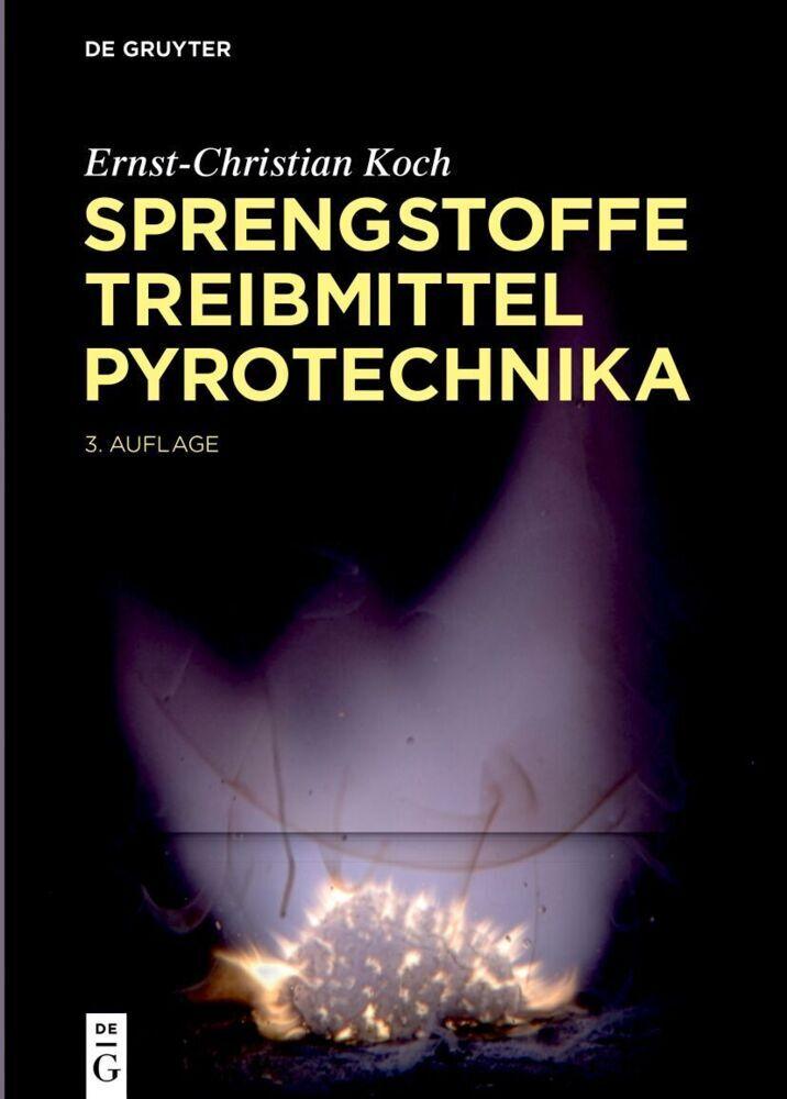 Sprengstoffe, Treibmittel, Pyrotechnika