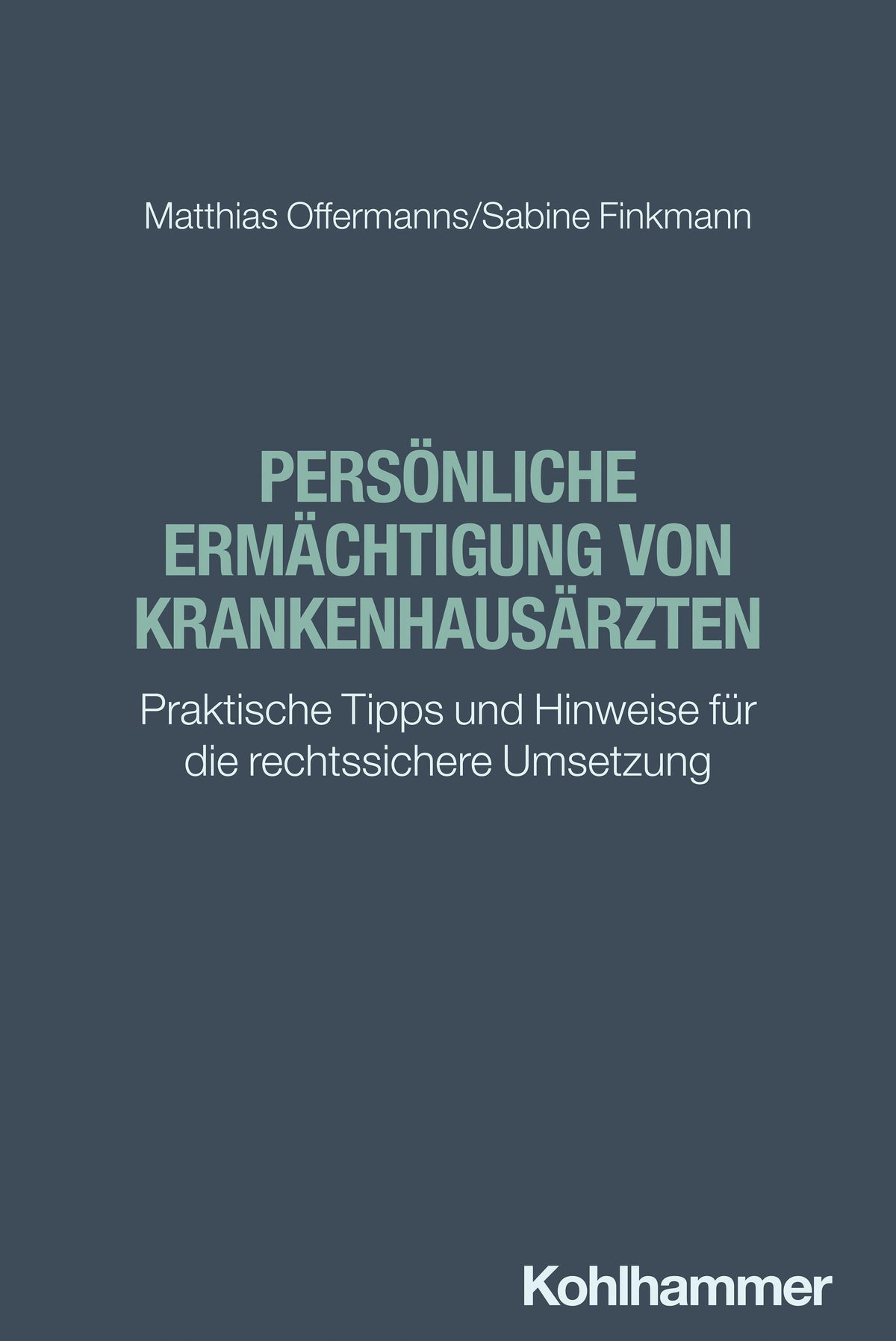 Buchcover: Persönliche Ermächtigung von Krankenhausärzten