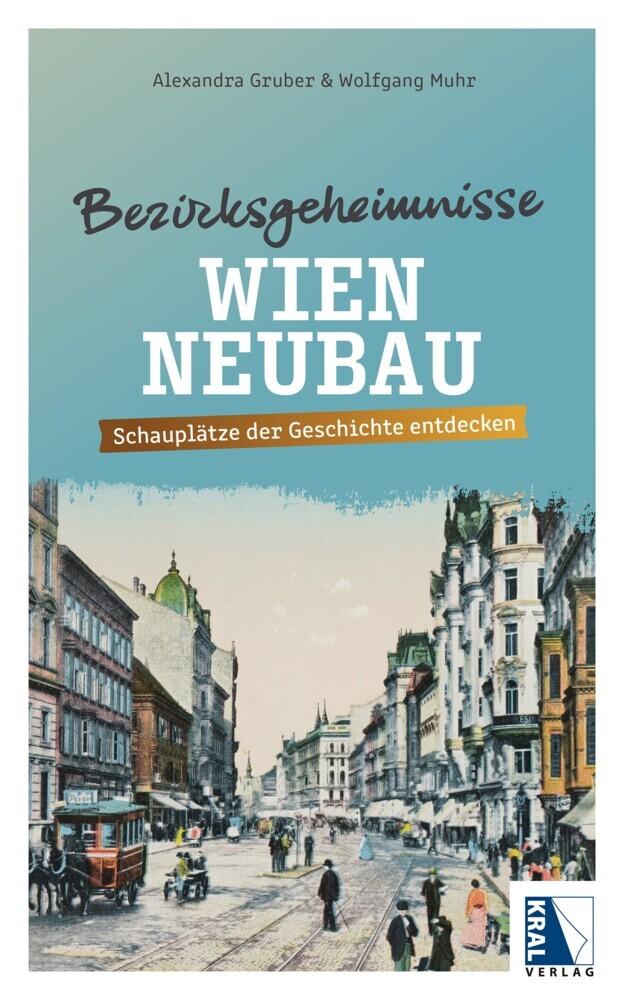 Bezirksgeheimnisse Wien Neubau