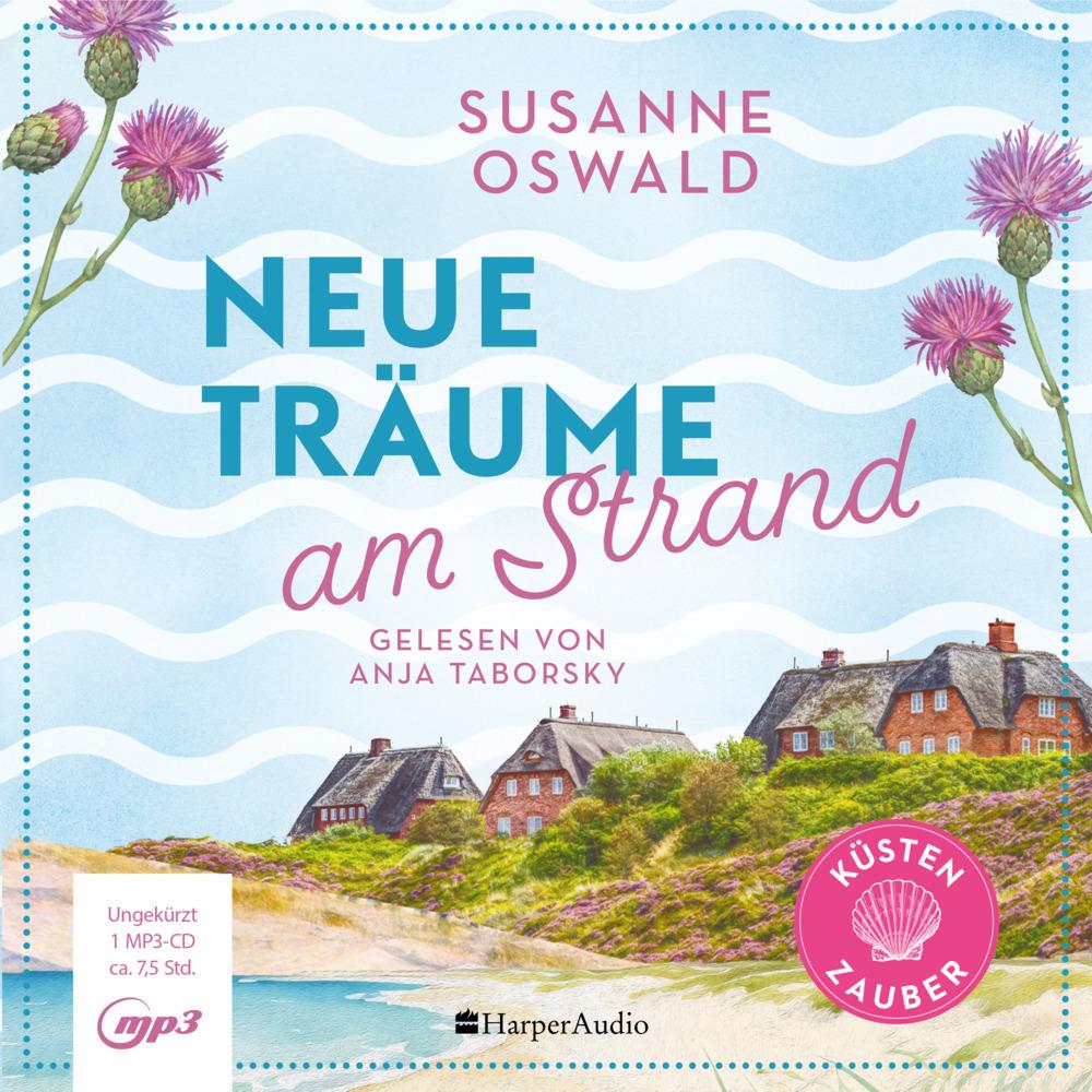 Neue Träume am Strand (ungekürzt),1 Audio-CD, 1 MP3