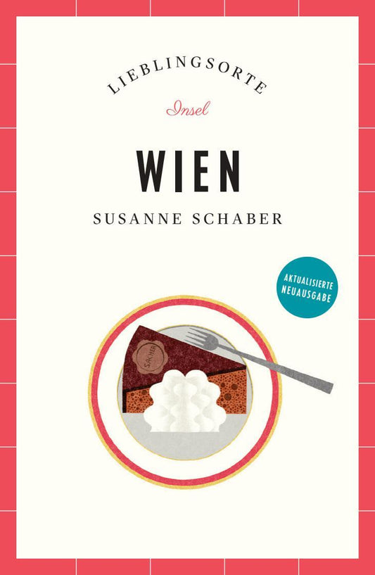 Wien Reiseführer LIEBLINGSORTE