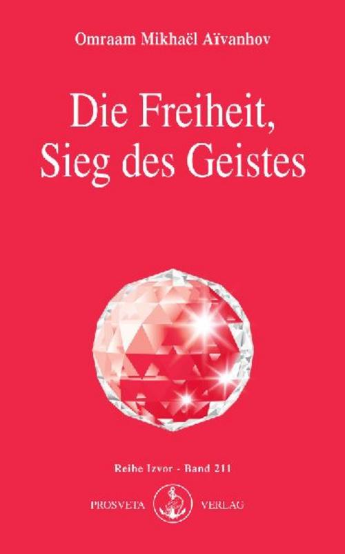 Buchcover: Die Freiheit, Sieg des Geistes