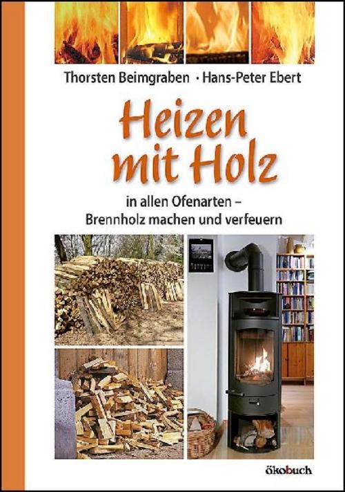 Buchcover: Heizen mit Holz