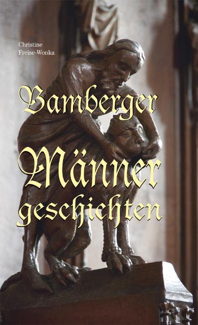 Bamberger Männergeschichten