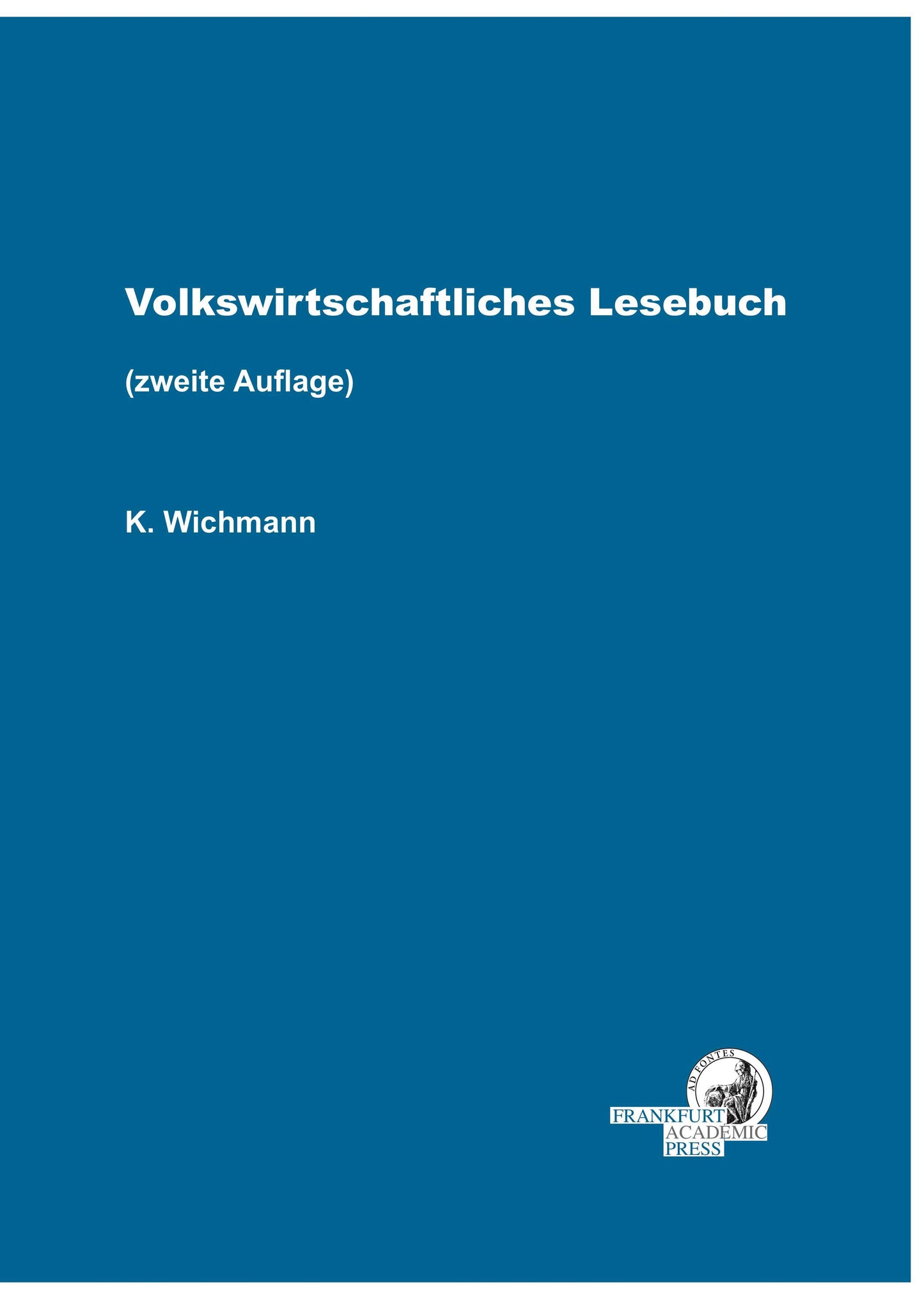 Buchcover: Volkswirtschaftliches Lesebuch - Zweite Auflage