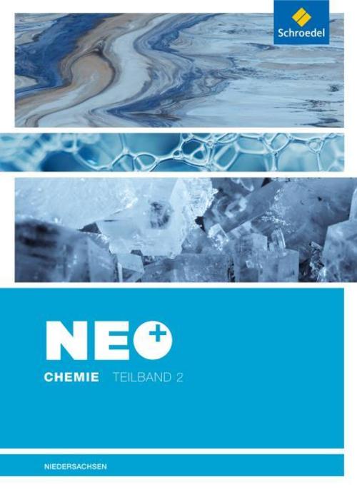 NEO Chemie 2. Schulbuch. Sekundarstufe 1. Niedersachsen