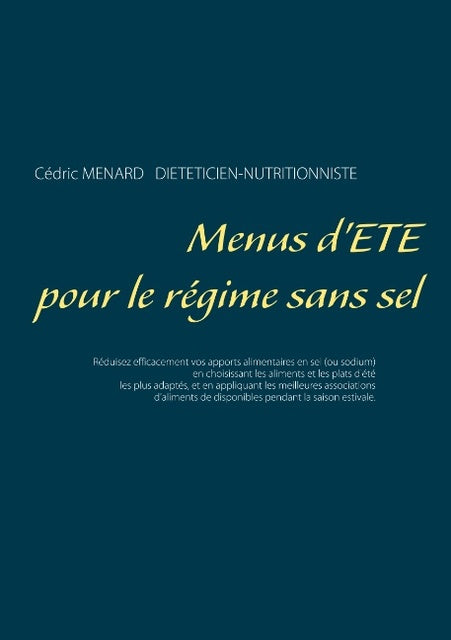 Menus d'été pour le régime sans sel