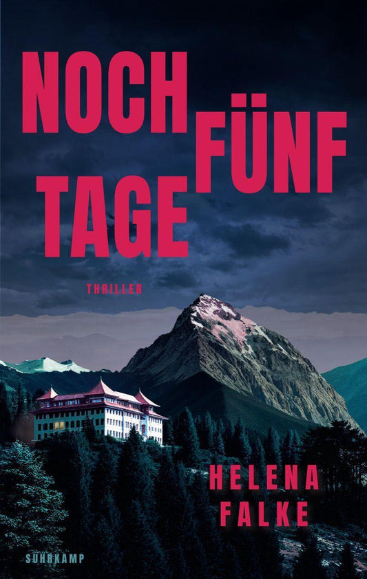 Falke, Helena/Noch fünf Tage