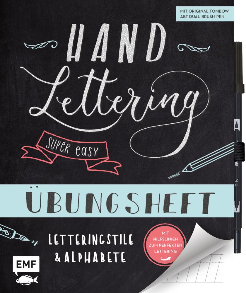 Buchcover: Handlettering - Super easy! Übungsheft mit original Tombow ABT Dual Brush Pen