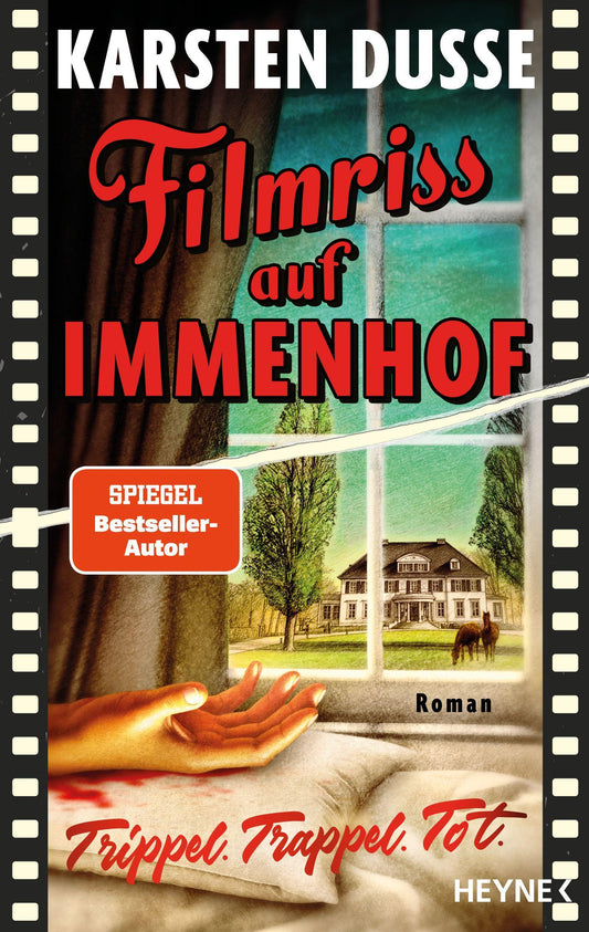 Filmriss auf Immenhof: Trippel. Trappel. Tot.
