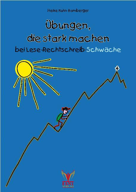 Übungen, die stark machen bei Lese- und Rechtschreib-Schwäche