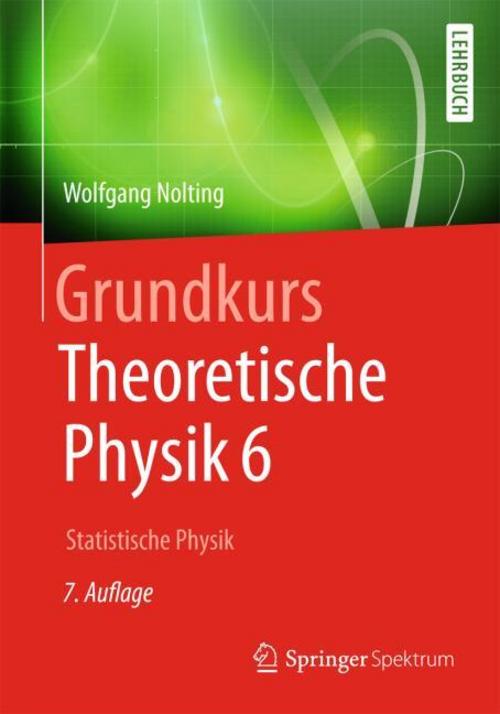 Buchcover: Grundkurs Theoretische Physik 6