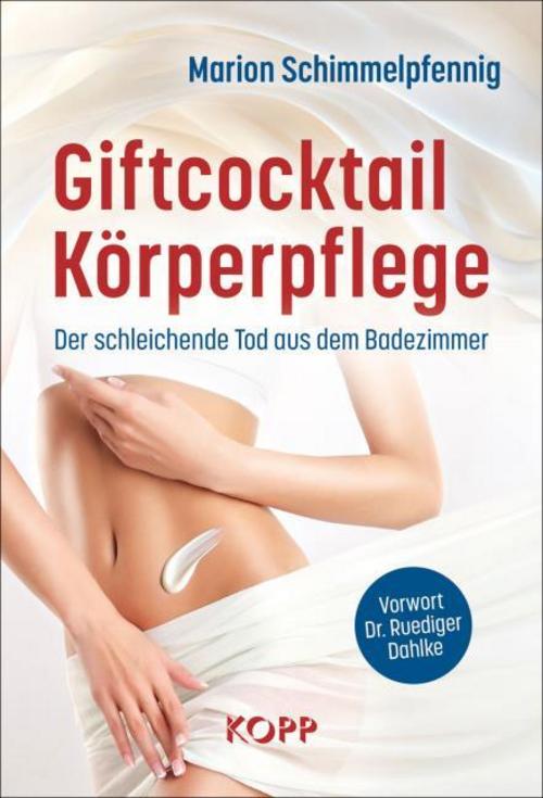 Buchcover: Giftcocktail Körperpflege