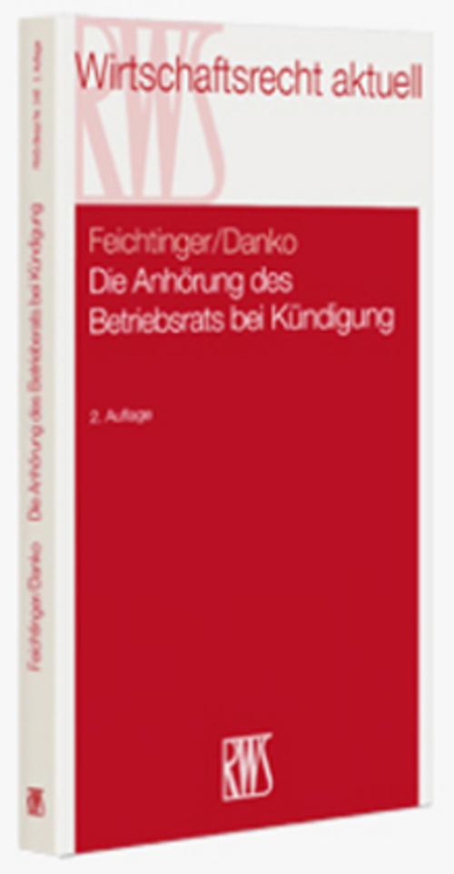 Die Anhörung des Betriebsrats bei Kündigung