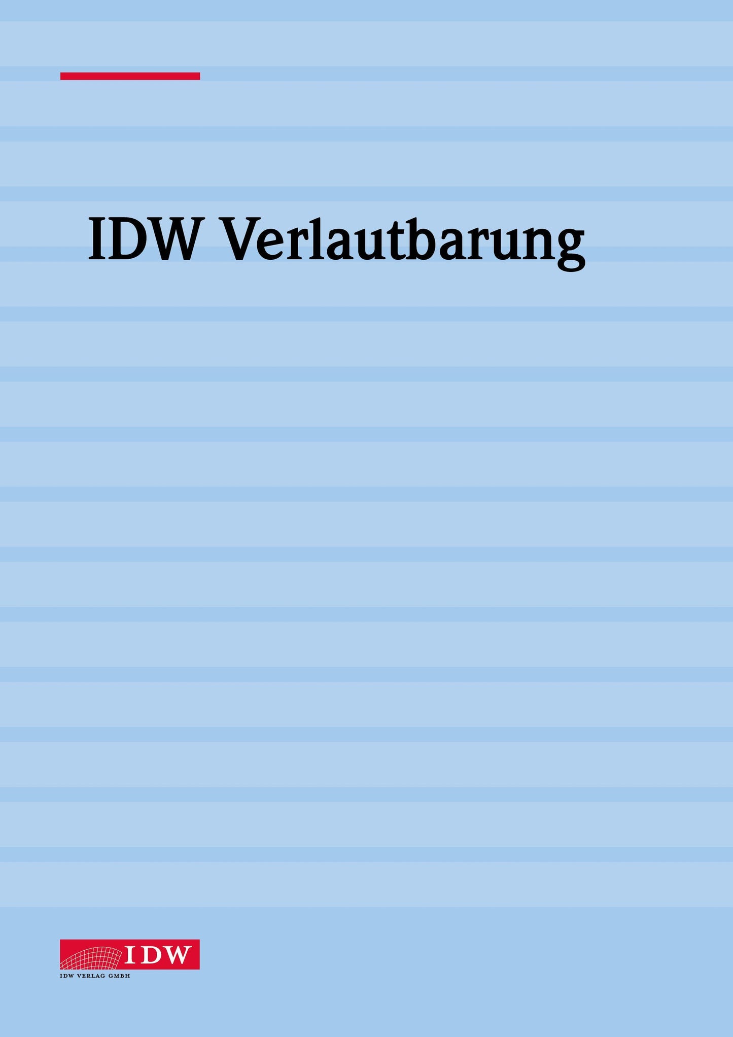 IDW Standard: Grundsätze zur Durchführung von Unternehmensbewertungen (IDW S 1 i.d.F. 2026)