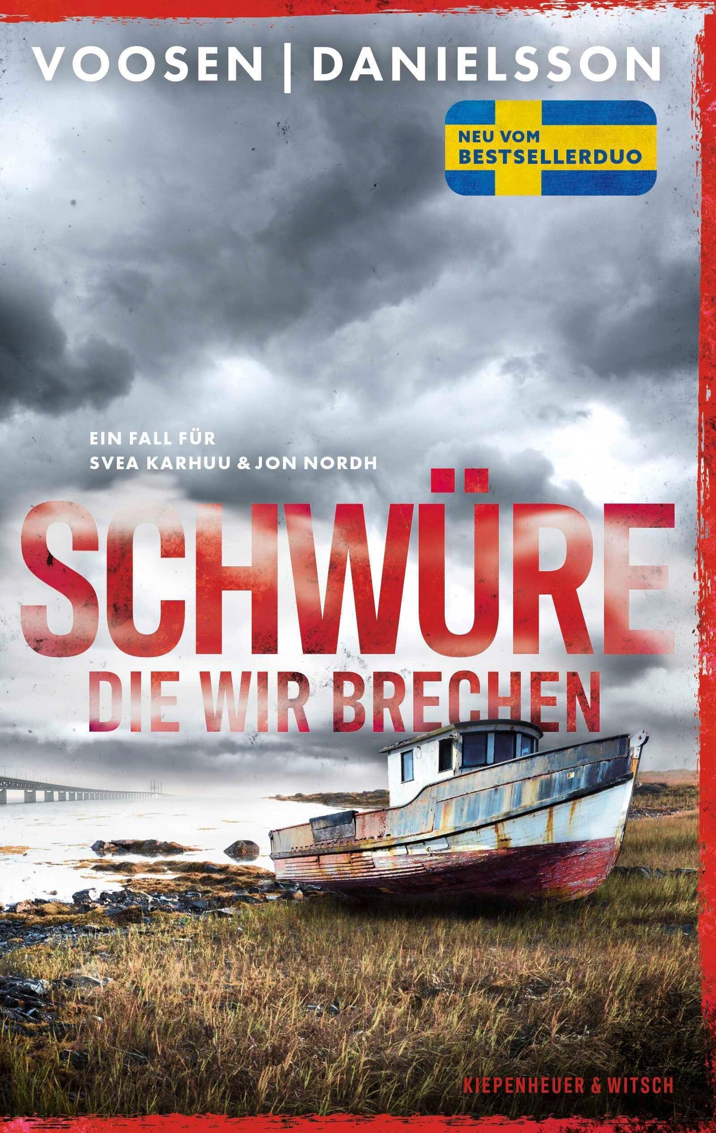 Voosen, Roman/Schwüre, die wir brechen