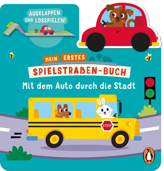 Mein erstes Spielstraßen-Buch - Mit dem Auto durch die Stadt