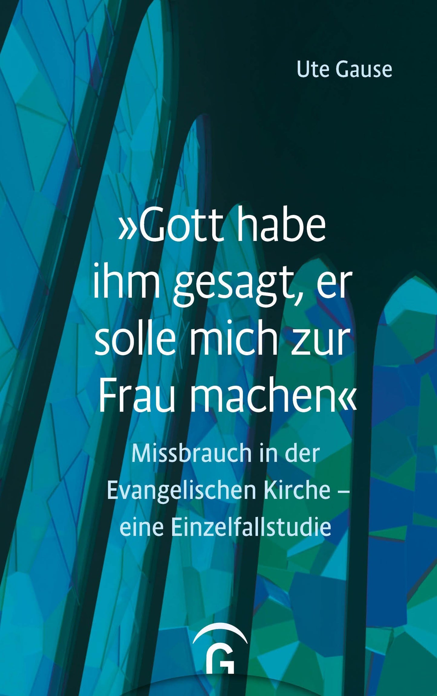 \"Gott habe ihm gesagt, er solle mich zur Frau machen\"