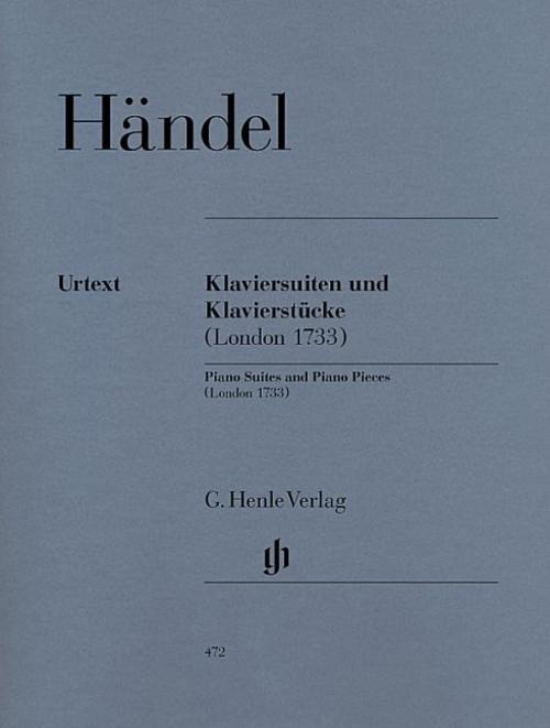 Händel, Georg Friedrich - Klaviersuiten und Klavierstücke (London 1733)