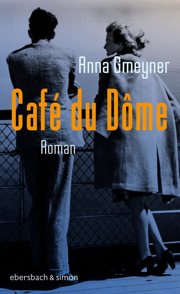 Gmeyner, Anna/Café du Dôme