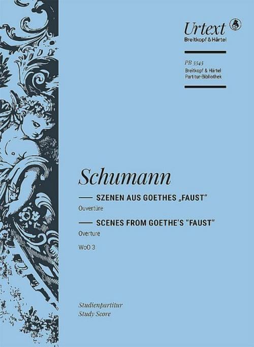 Ouvertüre zu Szenen aus Goethes Faust WoO 3