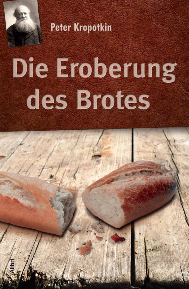 Buchcover: Die Eroberung des Brotes