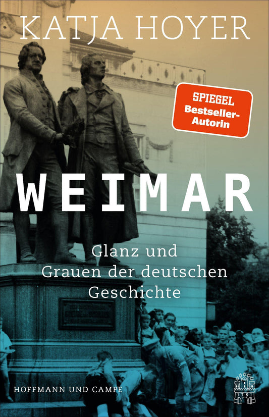 Weimar: Glanz und Grauen der deutschen Geschichte
