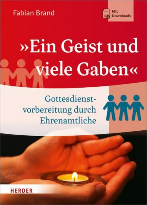»Ein Geist und viele Gaben«