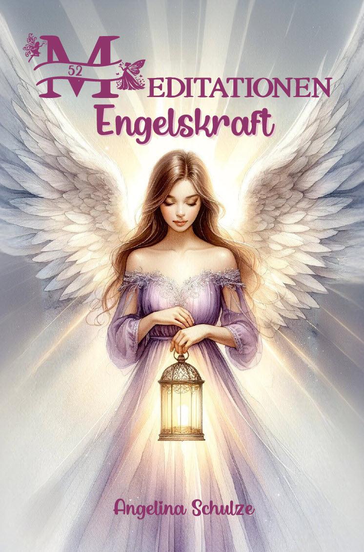 Buchcover: 52 Meditationen Engelskraft