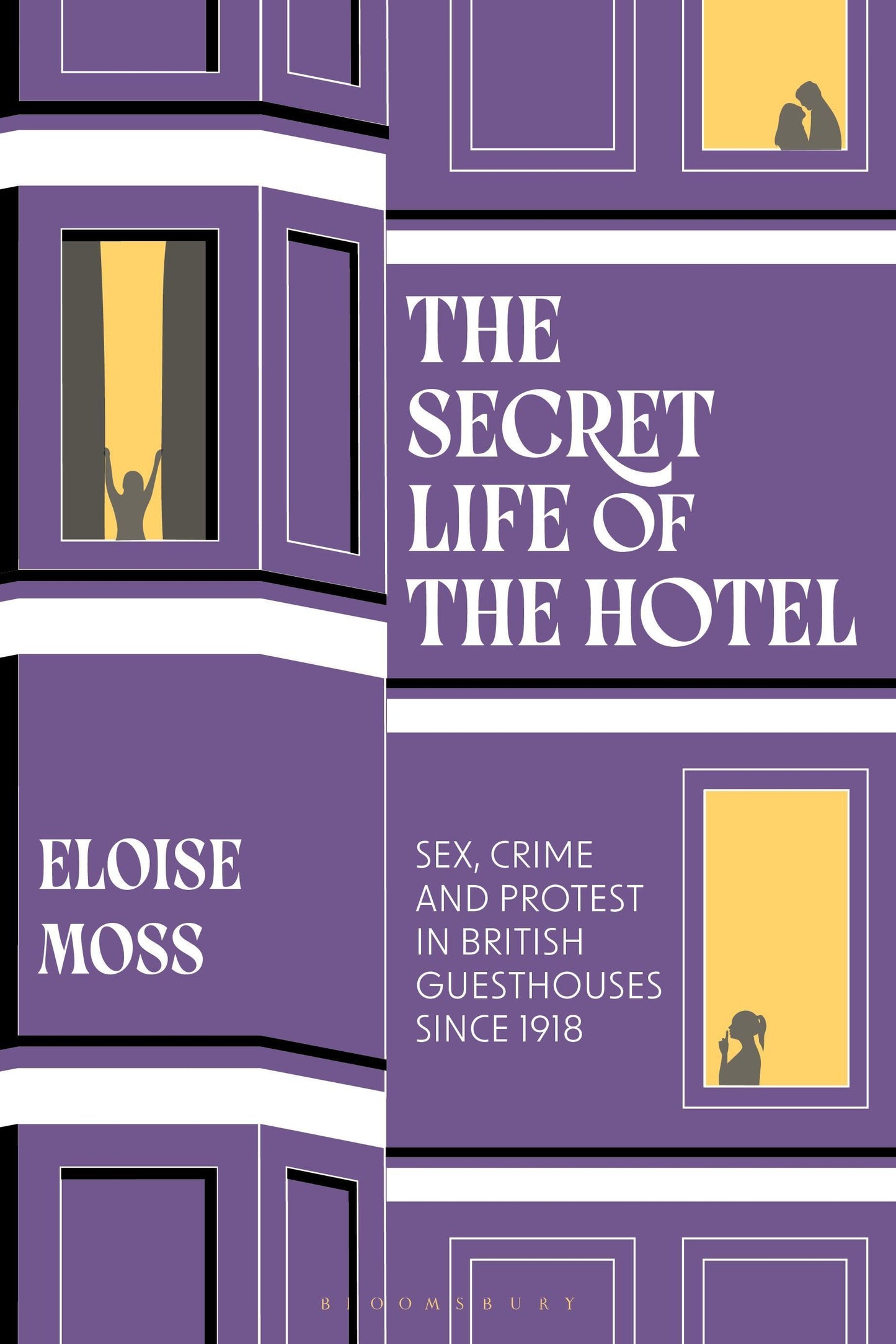 The Secret Life of the Hotel