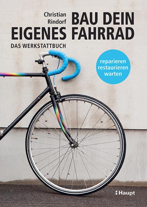 Buchcover: Bau dein eigenes Fahrrad