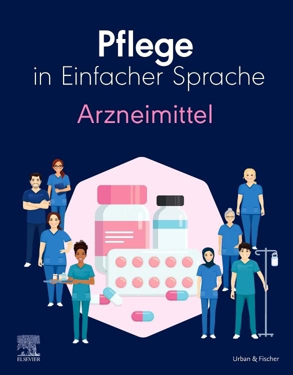 Buchcover: Pflege in Einfacher Sprache Arzneimittel