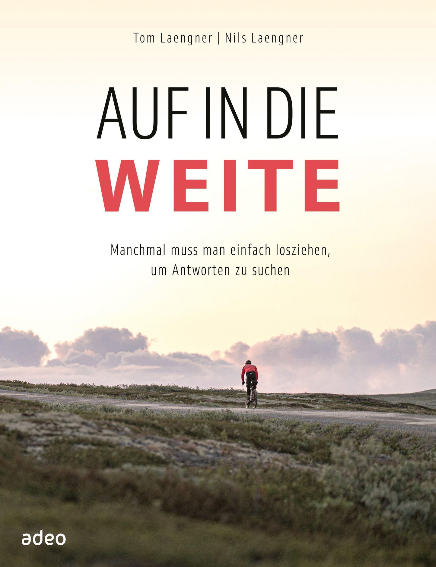 Auf in die Weite