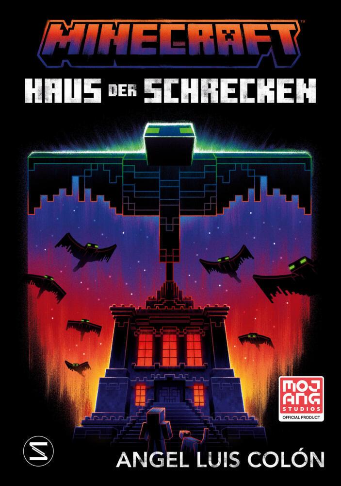 Colón, Angel Luis/Minecraft. Haus der Schrecken