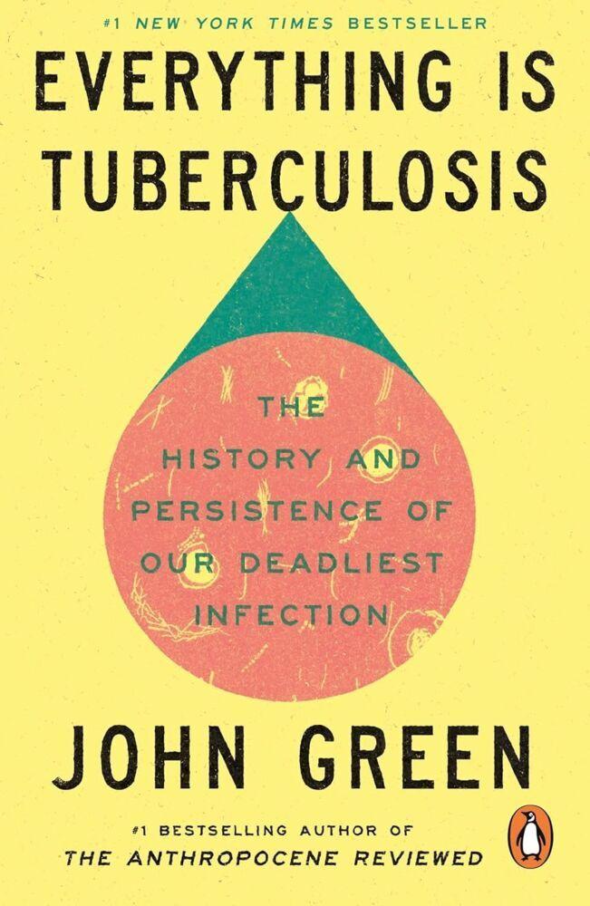 Buchcover: Everything Is Tuberculosis