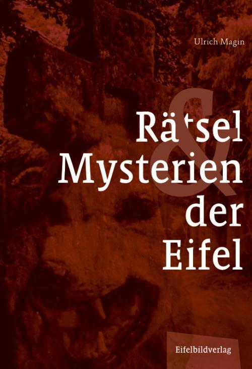 Buchcover: Rätsel und Mysterien der Eifel