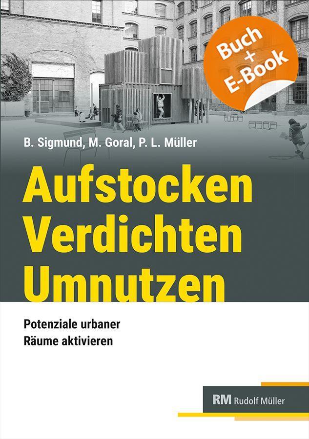 Buchcover: Aufstocken - Verdichten - Umnutzen - mit E-Book