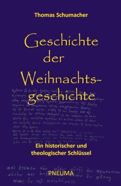 Buchcover: Geschichte der Weihnachtsgeschichte