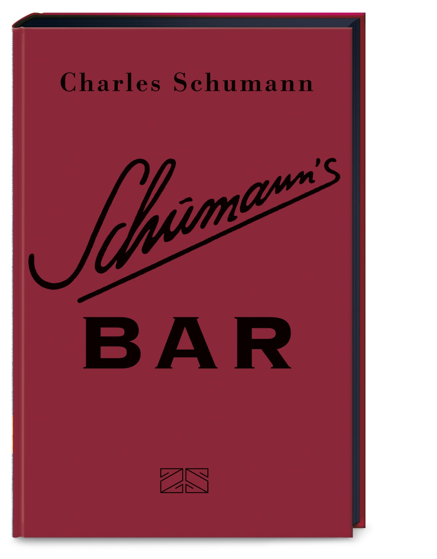 Schumann's Bar: Ungekürzte Ausgabe