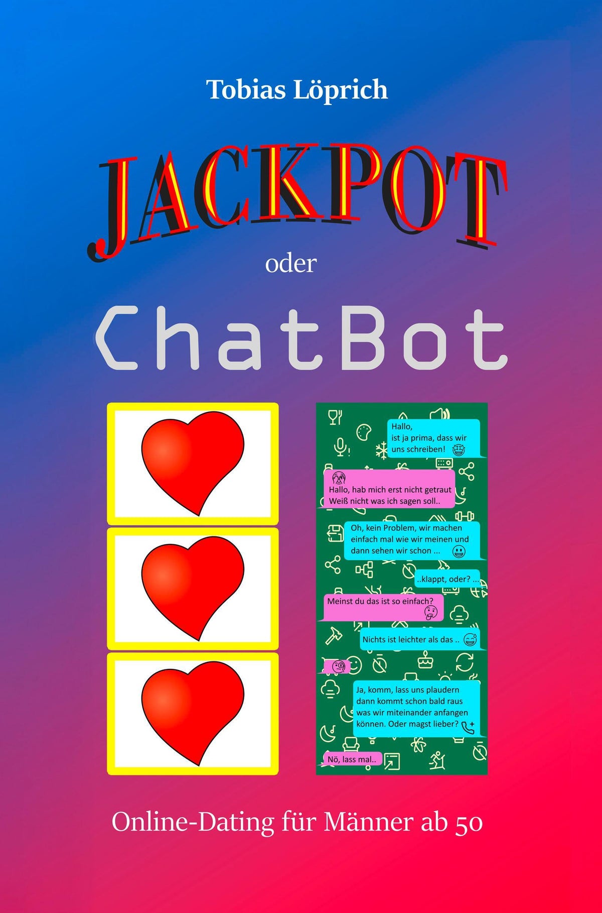 Buchcover: Jackpot oder ChatBot