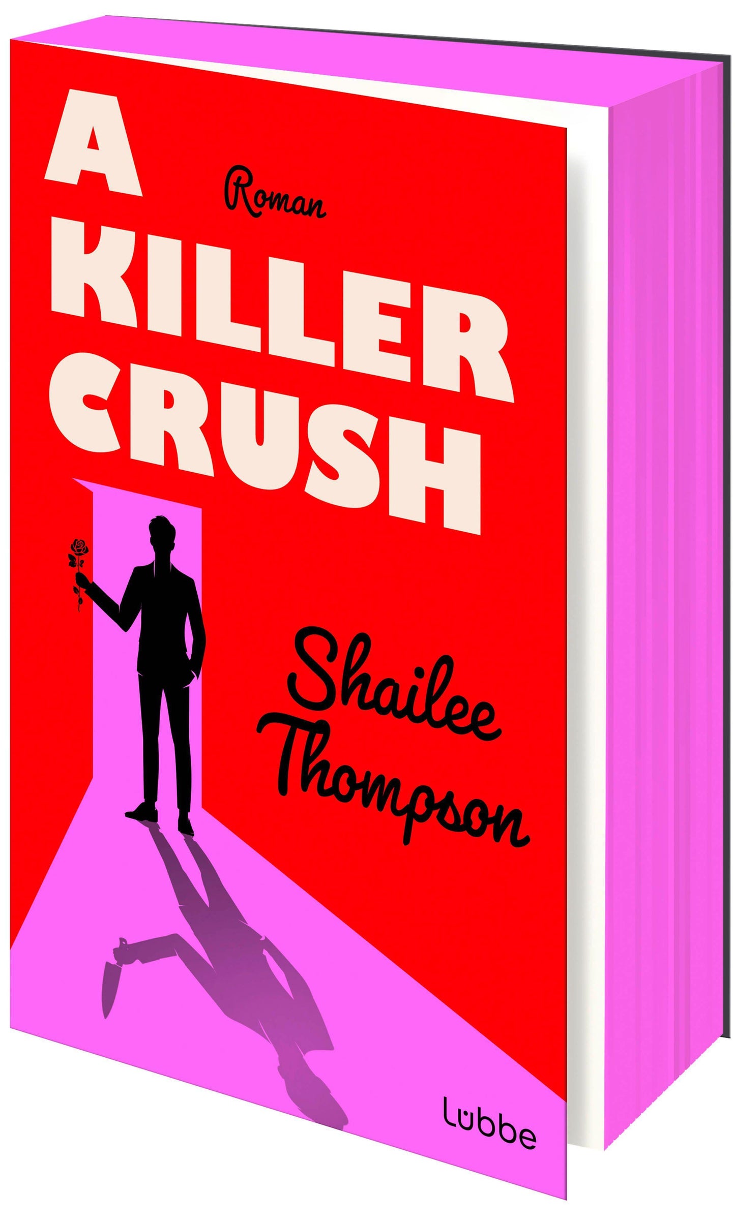 A Killer Crush